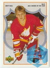 1991-92 Upper Deck Hockey Heroes #4 of 9 Brett Hull AHL's Rookie of The Year